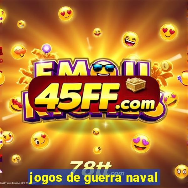 jogos de guerra naval